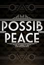 Impossible Peace (2017)