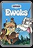 Star Wars: Ewoks (TV Series 1985–1995) Poster