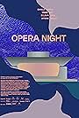 Opera Night (2022)