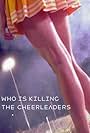 Who Is Killing the Cheerleaders? (2020)