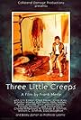 Three Little Creeps (2010)