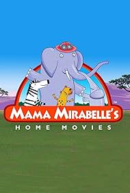 Mama Mirabelle's Home Movies (2007)