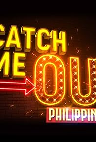 Primary photo for Catch Me Out Philippines