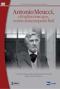 Primary photo for Antonio Meucci cittadino toscano contro il monopolio Bell