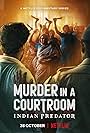 Indian Predator: Murder in a Courtroom (2022)