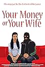 Your Money or Your Wife (2015)