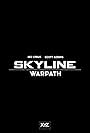 Skyline: Warpath