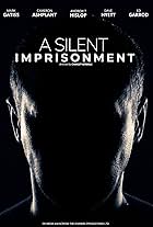 A Silent Imprisonment