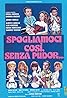 Spogliamoci così, senza pudor... (1976) Poster