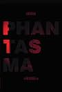 Phantasma (2013)