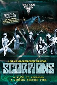 Primary photo for Scorpions: Live at Wacken Open Air 2006 - A Night to Remember: A Journey Through Time