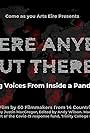 Is There Anybody Out There? Young Voices from Inside a Pandemic (2021)