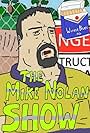 The Mike Nolan Show (2016)