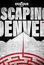 Escaping Denver (2021)