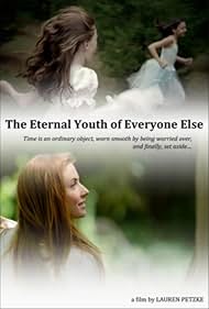 The Eternal Youth of Everyone Else (2015)