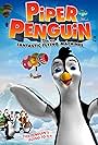 Piper Penguin and His Fantastic Flying Machines (2008)