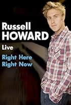 Russell Howard: Right Here, Right Now