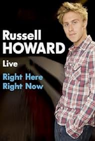 Russell Howard in Russell Howard: Right Here, Right Now (2011)