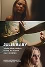 Vlada Roslyakova, Riley Cooper, and Betty Jo Austin in Julie Baby (2023)