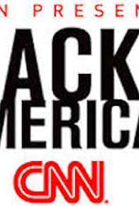 Primary photo for CNN Presents: Black in America 2