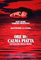 Ore 10: calma piatta