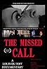 The Missed Call: The Making of the Call (2023) Poster