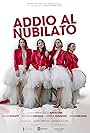 Laura Chiatti, Antonia Liskova, Jun Ichikawa, and Chiara Francini in Addio al nubilato (2021)