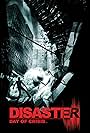 Disaster: Day of Crisis (2008)