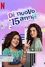 Maisa and Camila Queiroz in Di nuovo 15 anni (2022)