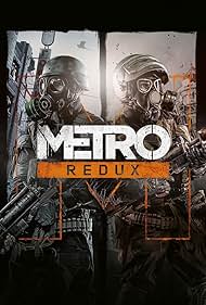 Metro Redux (2014)