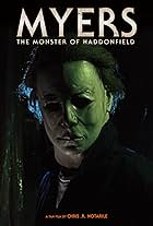 Myers: The Monster of Haddonfield