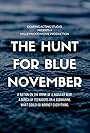 The Hunt for Blue November (2018)