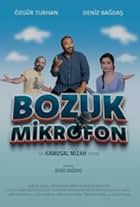 Bozuk Mikrofon