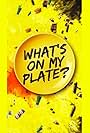 What's on my plate (2021)