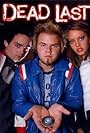 Sara Downing, Tyler Labine, and Birkett Turton in Dead Last (2001)