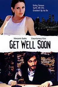 Primary photo for Get Well Soon