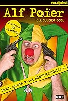 Alf Poier: Kill Eulenspiegel (2007)