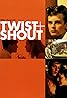 Twist and Shout (1984) Poster