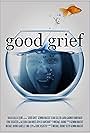 Good Grief (2021)