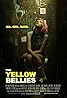 The Yellow Bellies (2013) Poster