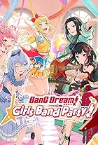 BanG Dream! Girls Band Party!