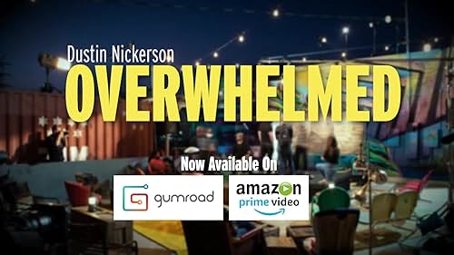 Watch Dustin Nickerson "Overwhelmed" Comedy Special Trailer