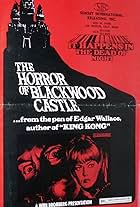 The Horror of Blackwood Castle