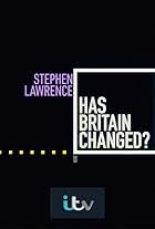 Stephen Lawrence: Has Britain Changed? (2020)