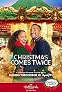 Tamera Mowry-Housley and Michael Xavier in Christmas Comes Twice (2020)