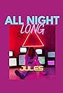 Julia Cucci in Jules: All Night Long (2021)