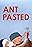 Ant Pasted