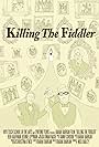 Killing the Fiddler (2017)