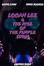 Logan Lee & The Rise of the Purple Dawn (2020)