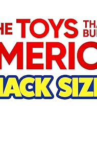 The Toys That Built America: Snack Sized (2021)